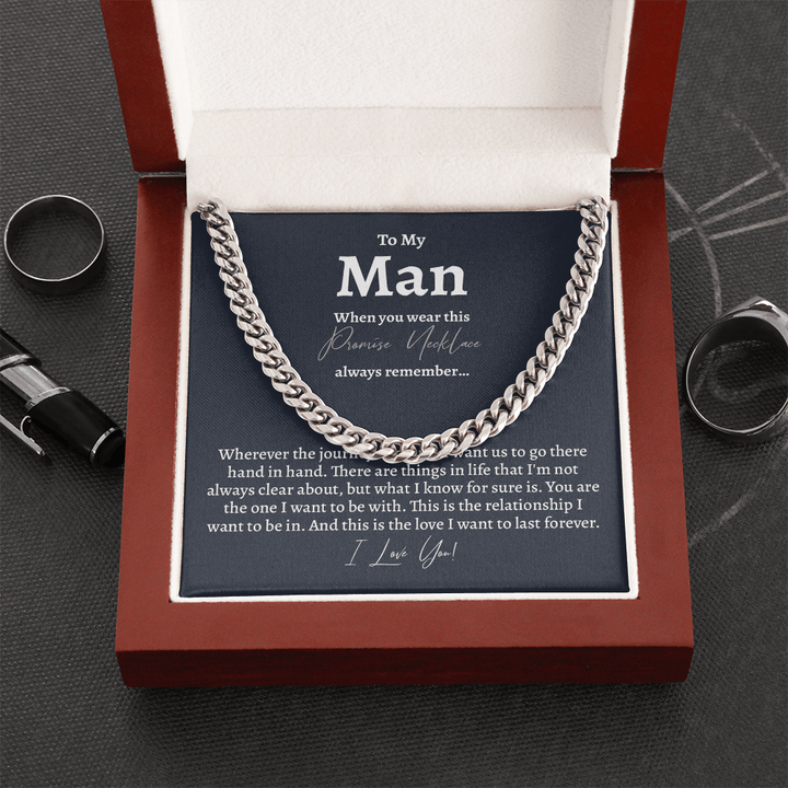To My Man - Cuban link Chain - A Promise of Forever - The Love Sparkle