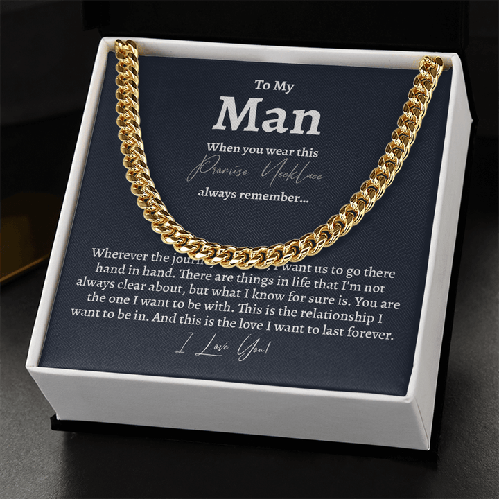 To My Man - Cuban link Chain - A Promise of Forever - The Love Sparkle