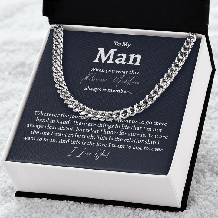 To My Man - Cuban link Chain - A Promise of Forever - The Love Sparkle