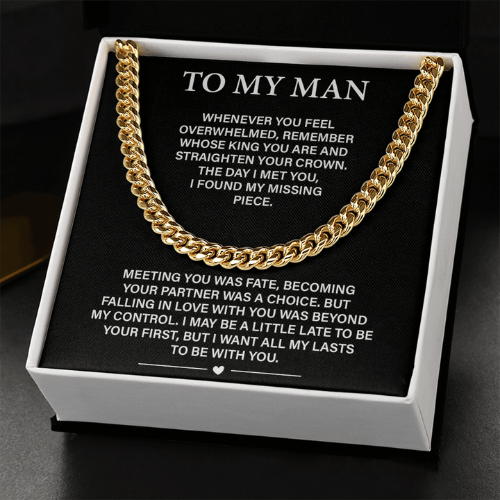 To My Man - Cuban link Chain - All My Lasts Are With You - The Love Sparkle