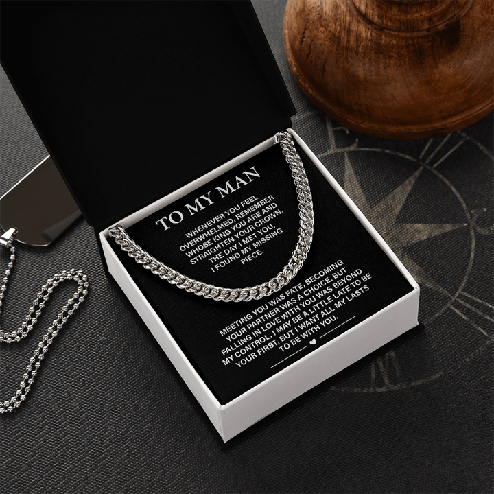 To My Man - Cuban link Chain - All My Lasts Are With You - The Love Sparkle