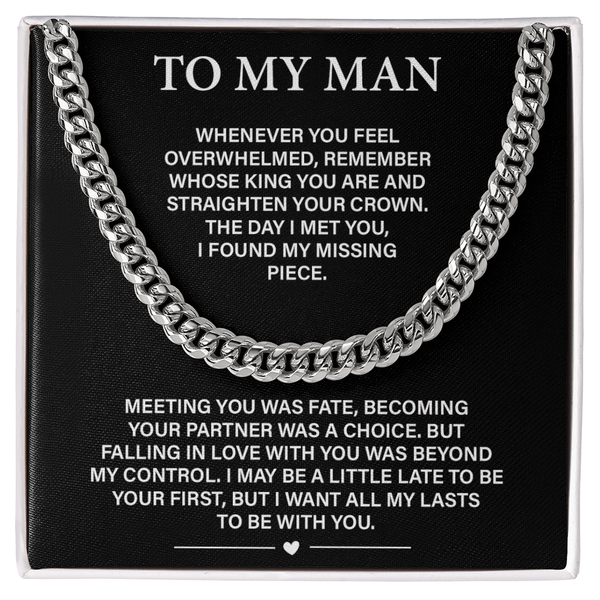 To My Man - Cuban link Chain - All My Lasts Are With You - The Love Sparkle