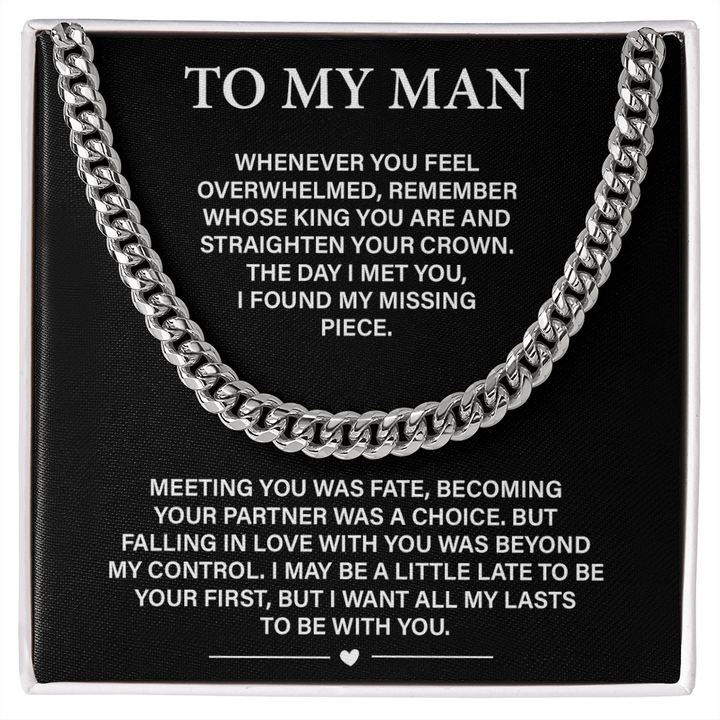 To My Man - Cuban link Chain - All My Lasts Are With You - The Love Sparkle