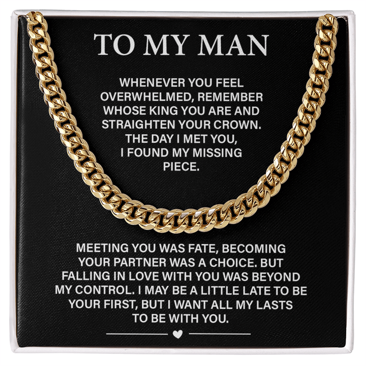 To My Man - Cuban link Chain - All My Lasts Are With You - The Love Sparkle