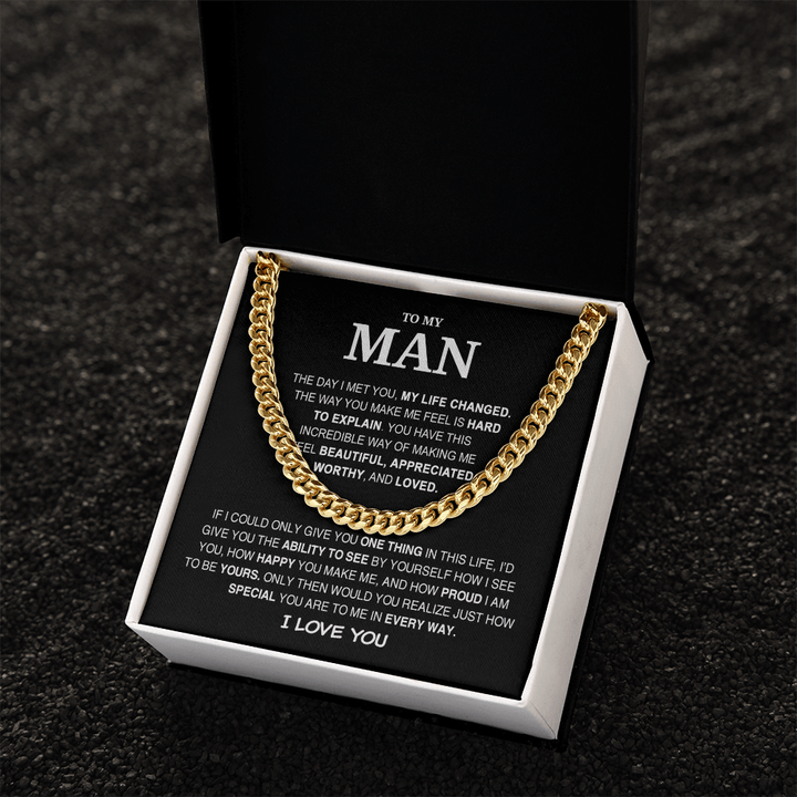 To My Man - Cuban Link Chain - My Life Changed - The Love Sparkle