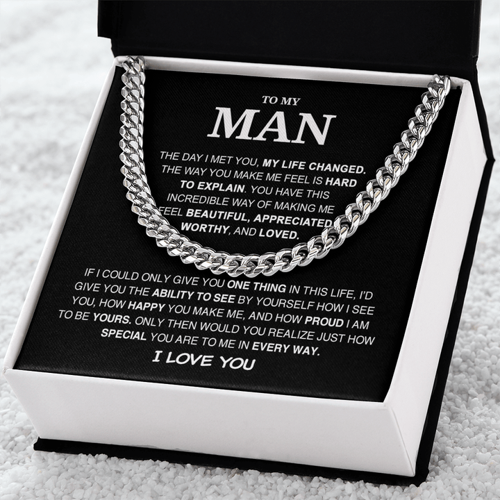 To My Man - Cuban Link Chain - My Life Changed - The Love Sparkle
