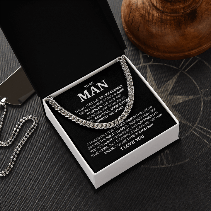To My Man - Cuban Link Chain - My Life Changed - The Love Sparkle