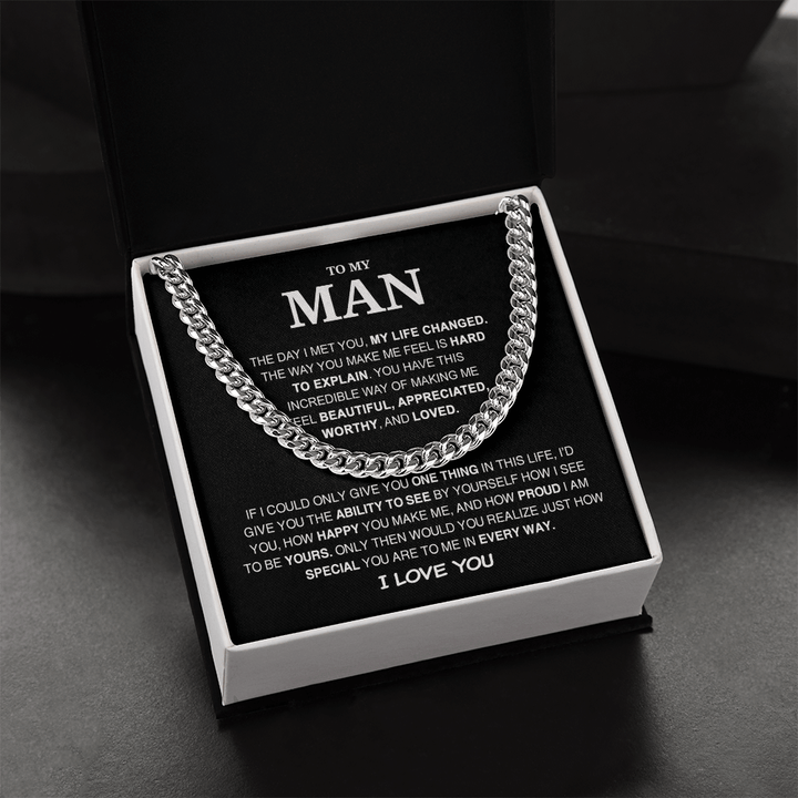 To My Man - Cuban Link Chain - My Life Changed - The Love Sparkle