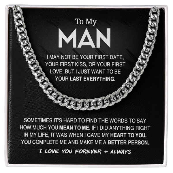 To My Man - Cuban Link Chain - "Your Last Everything" - The Love Sparkle
