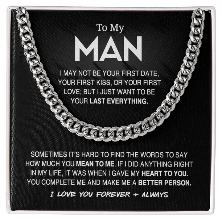 To My Man - Cuban Link Chain - "Your Last Everything" - The Love Sparkle