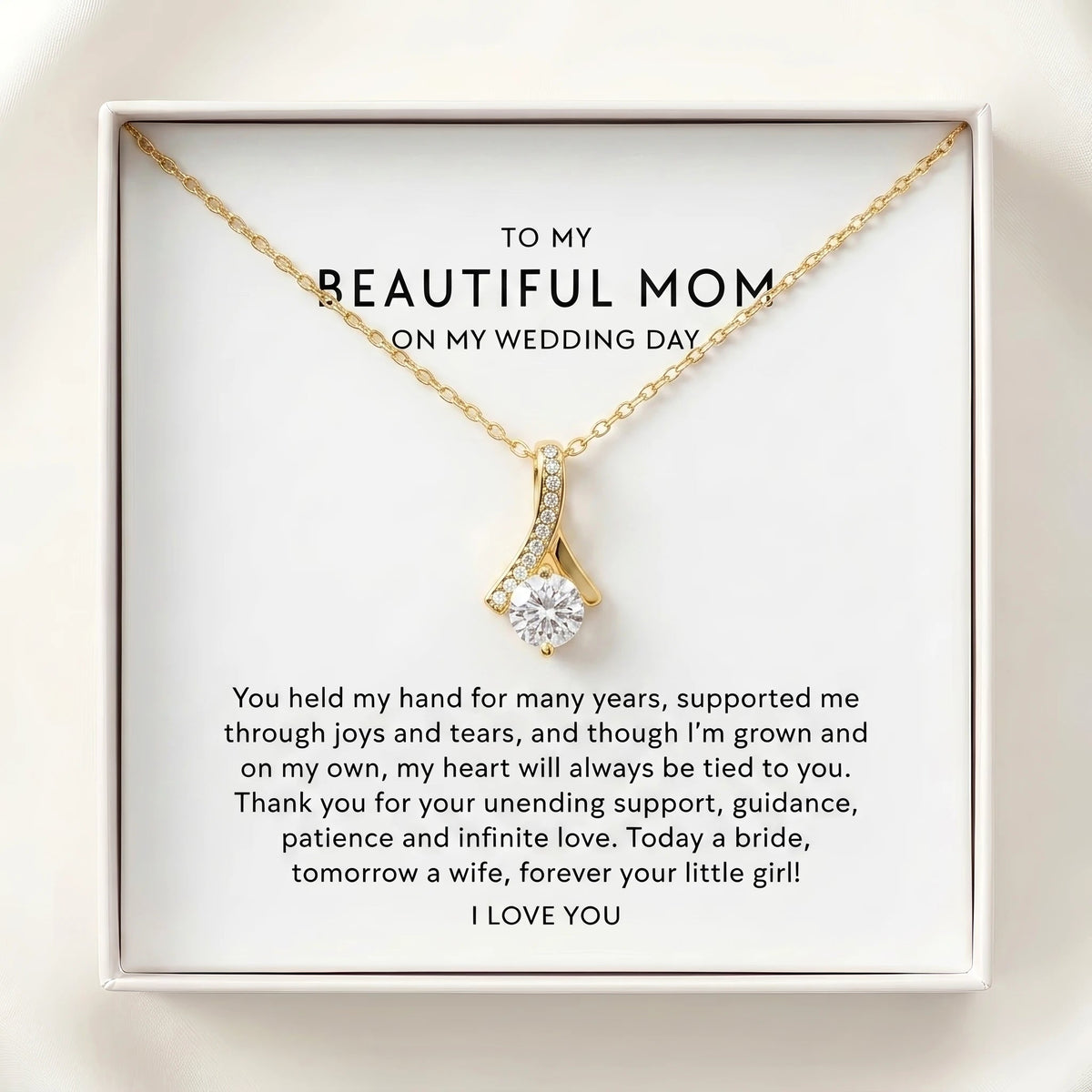 "To My Mom On My Wedding Day, Forever Your Little Girl" Alluring Beauty Necklace – Gift from Bride to Mother - The Love Sparkle
