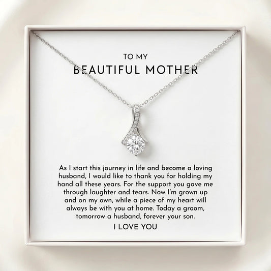 "To My Mother On My Wedding Day, Forever Your Son" Alluring Beauty Necklace – Heartfelt Gift from Son - The Love Sparkle