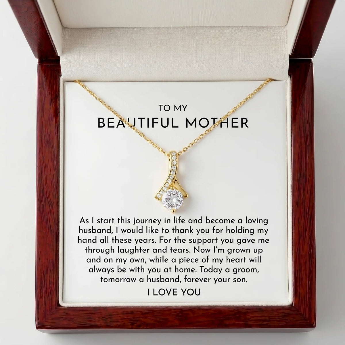 "To My Mother On My Wedding Day, Forever Your Son" Alluring Beauty Necklace – Heartfelt Gift from Son - The Love Sparkle