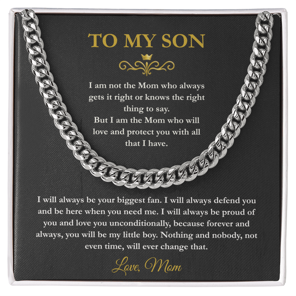 To My Son Cuban Link Chain - "I Am The Mom Who Will Love & Protect You" Gift from Mom - The Love Sparkle