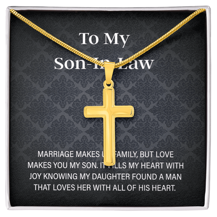 To My Son - in - Law Gift - Artisan Cross Necklace with Snake Chain - "Love Makes You My Son" - The Love Sparkle