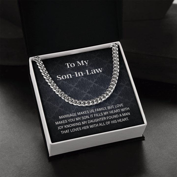 To My Son - in - Law Gift - Cuban Link Chain - "Love Makes You My Son" - The Love Sparkle