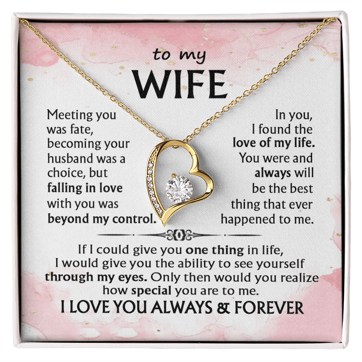 To My Wife - Forever love Necklace - I Love You Always & Forever - The Love Sparkle