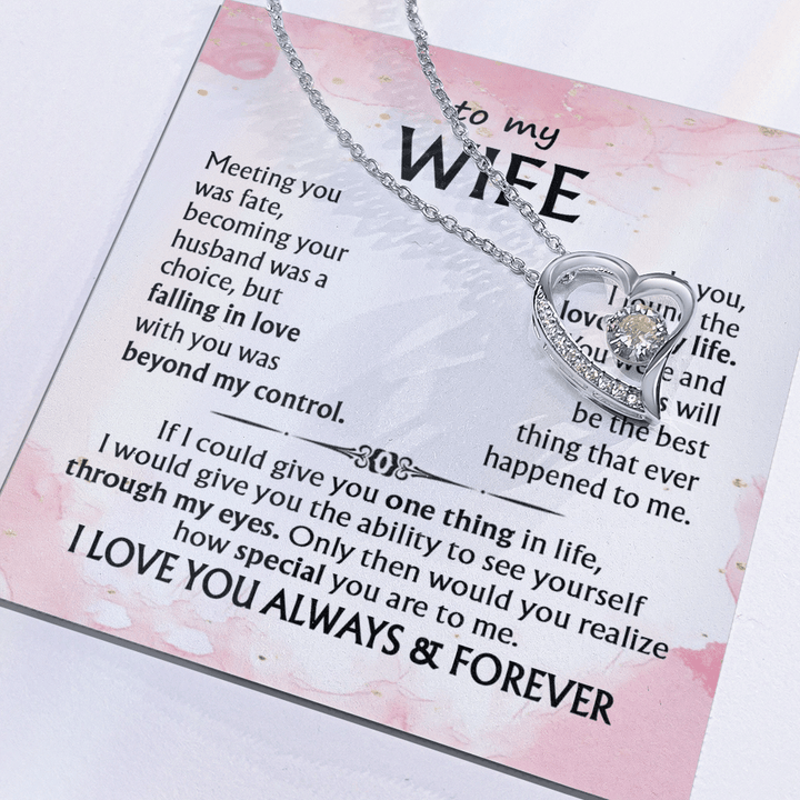To My Wife - Forever love Necklace - I Love You Always & Forever - The Love Sparkle