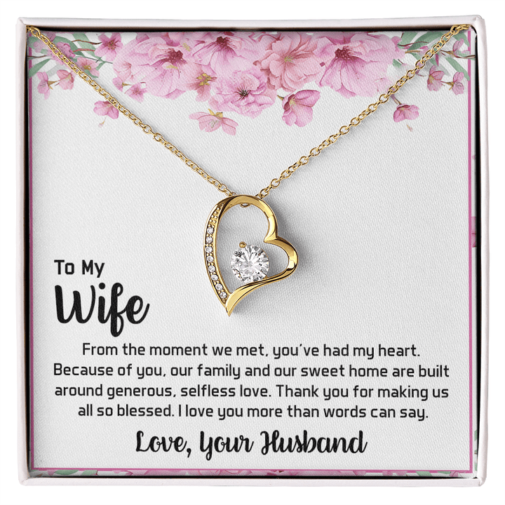 To My Wife - My Heart - Forever love Necklace - A Blessed Home - The Love Sparkle