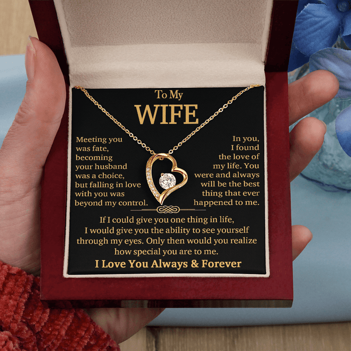 To My Wife"Always & Forever" - Forever Love Necklace - "See Yourself Through My Eyes" - The Love Sparkle