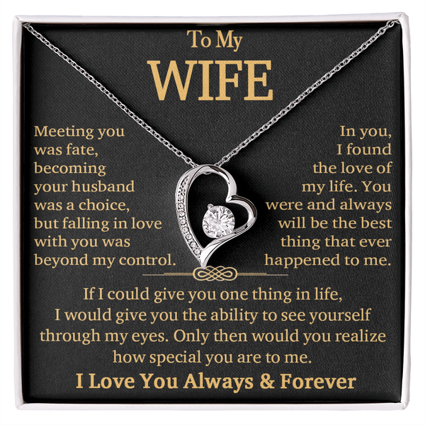 To My Wife"Always & Forever" - Forever Love Necklace - "See Yourself Through My Eyes" - The Love Sparkle