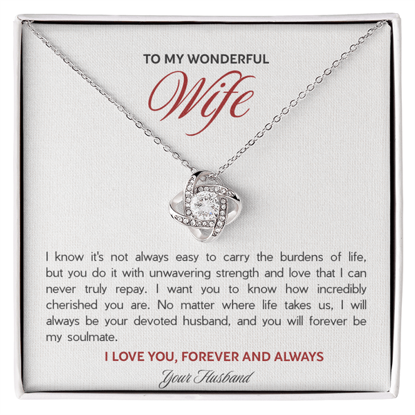To My Wonderful Wife - The Love Knot Necklace - The Love Sparkle