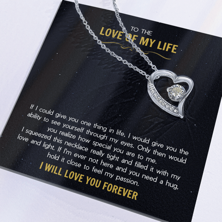 To the Love of My Life - The Forever Love Necklace - The Love Sparkle