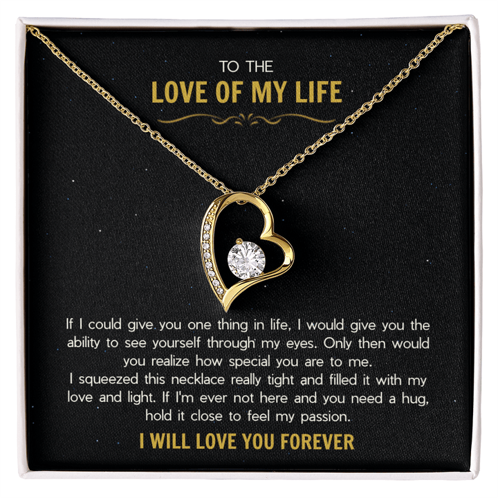 To the Love of My Life - The Forever Love Necklace - The Love Sparkle