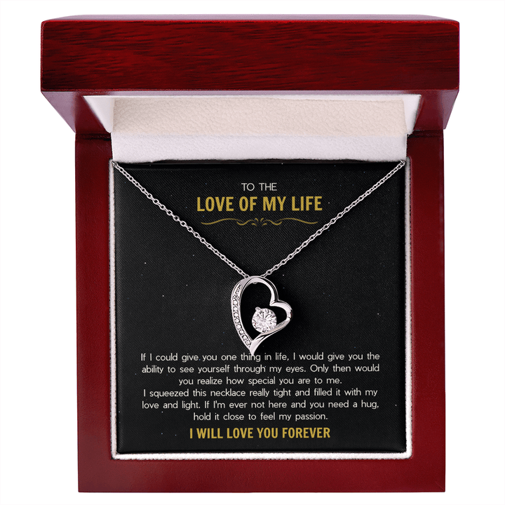To the Love of My Life - The Forever Love Necklace - The Love Sparkle