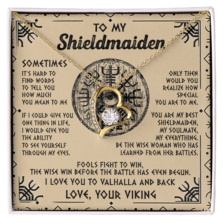 Viking Gift for Your Shieldmaiden - Forever Love Necklace - "My Everything" Shieldmaiden - The Love Sparkle