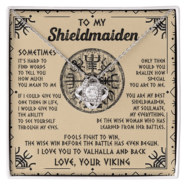 Viking Gift for Your Shieldmaiden - Love Knot Necklace - "My Everything" Shieldmaiden. - The Love Sparkle
